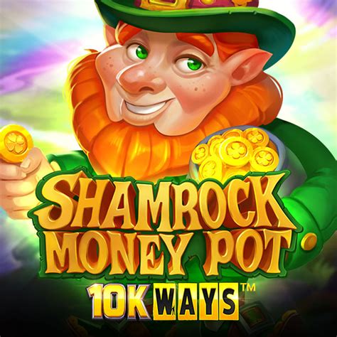 Shamrock Money Pot 10k Ways bet365